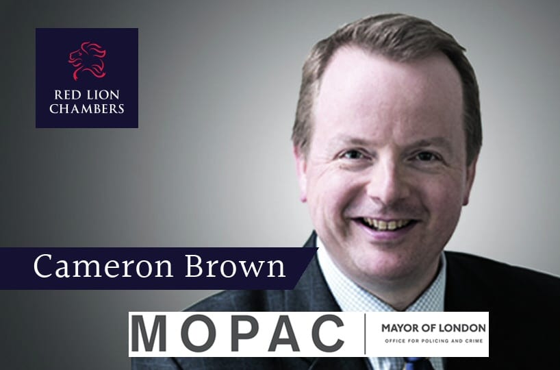 Red Lion Chambers congratulate Cameron Brown on his appointment as a Legally Qualified Chair for MOPAC. (Mayor of London Office for Policing and Crime)