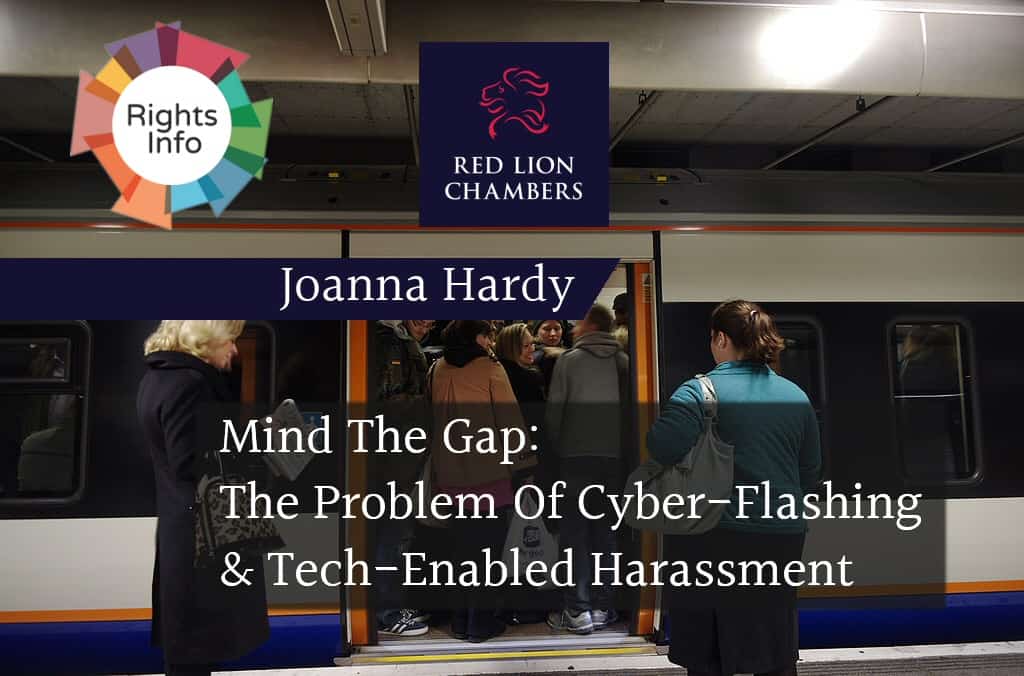 Mind The Gap: The Problem Of Cyber-Flashing And Tech-Enabled Harassment