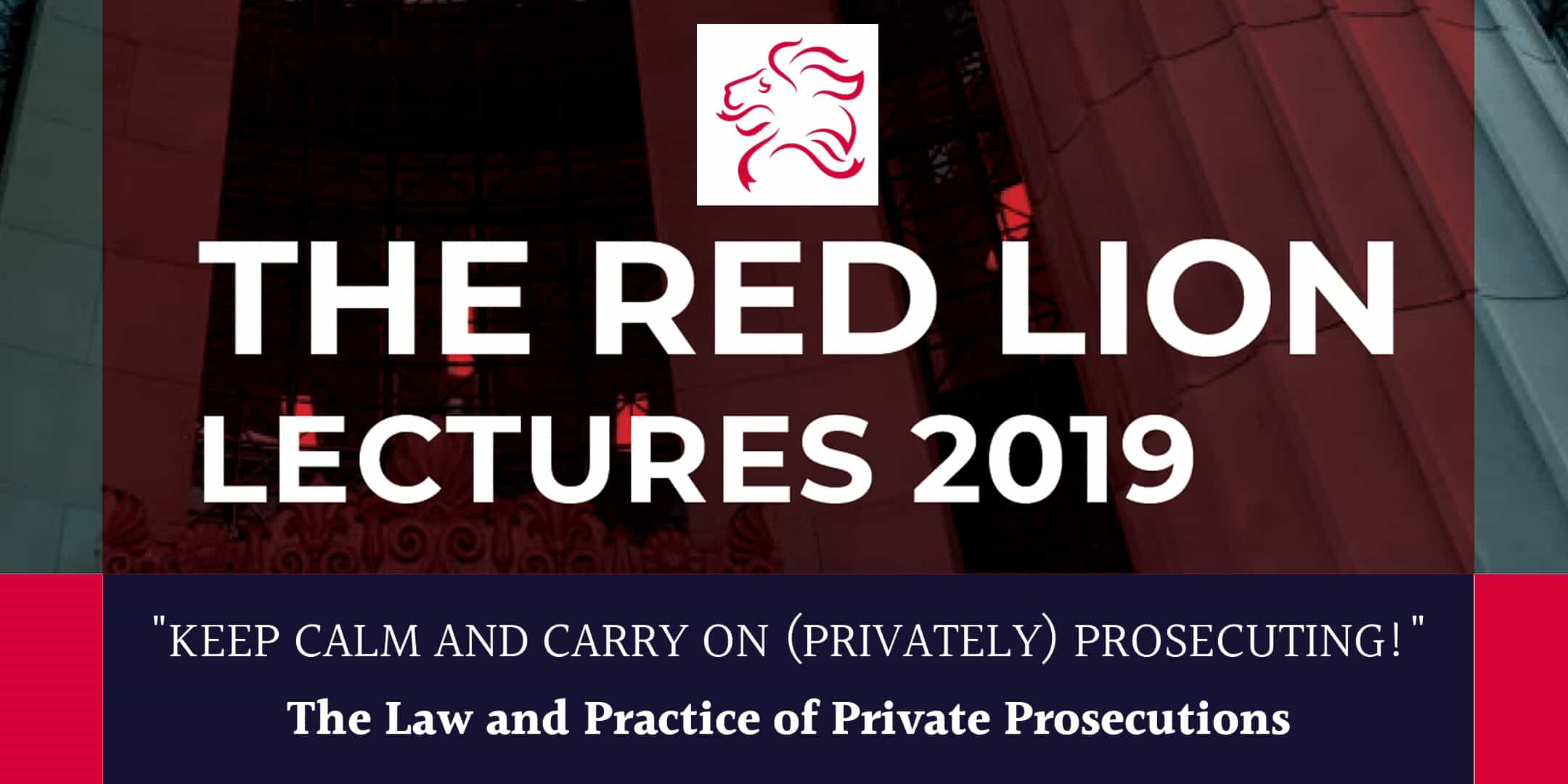 Gillian Jones QC, Andrew Marshall & David Walbank QC discuss private prosecutions in the third of 'The Red Lion Lectures 2019'