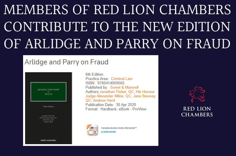 Members of Red Lion Chambers contribute to the new edition of Arlidge and Parry on fraud
